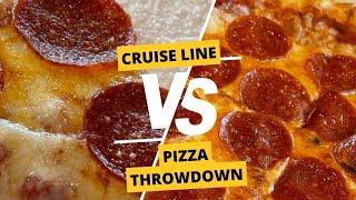 Who has the best pizza at Sea?  Cruise Ship Pizza Throwdown! | Princess / Royal Caribbean / Carnival