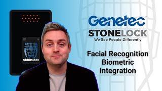 Genetec & StoneLock. How to integrate a Facial Recognition Biometric Reader.