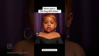A hit dog will holla… | Real Housebabies Of Atlanta Reunion