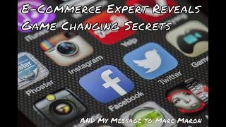 E COMMERCE EXPERT Reveals Game Changing Secrets