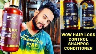 Wow Hair Loss Control Shampoo & Conditioner || Review After 10 days of Usage || Honest Review