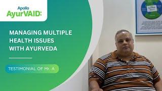 Managing Multiple Health Issues with Ayurveda | Apollo AyurVAID Hospitals