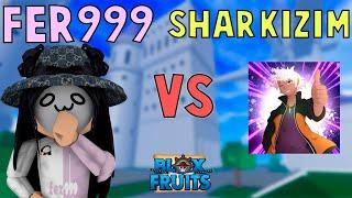 fer999 vs Sharkizim