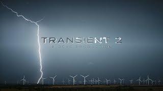 Transient 2 - 4K, UHD, 1000FPS