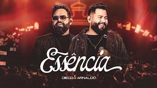 Diego & Arnaldo - DVD Essência (Completo)