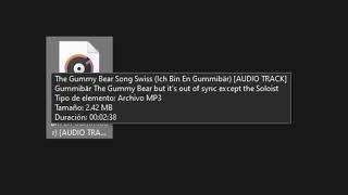 Gummy Bear Swiss but it's out of sync except the Soloist