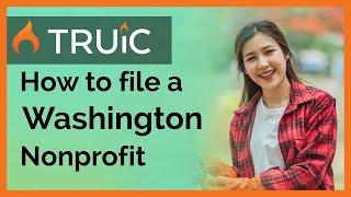 How to start a nonprofit in Washington - 501c3 Organization