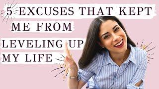 I Needed To STOP Making These Excuses On My Level Up Journey Before I saw REAL Progress...