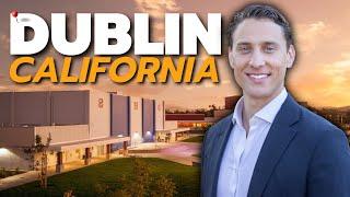 Discovering DUBLIN California's 7 BEST Neighborhoods