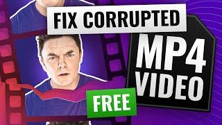 MP4 Video File Repair: How to Fix Corrupted Videos  Free Ways