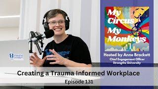 Creating a Trauma Informed Workplace