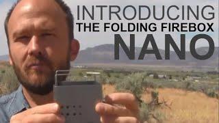 The New Firebox Nano Ultralight Backpacking Stove. Check it out!
