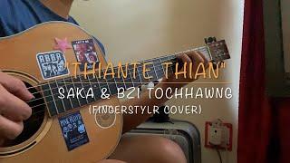 Thiante thian - Saka & Bzi Tochhawng (Fingerstyle cover)