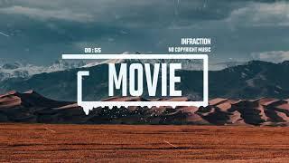 Epic Cinematic Inspiring by Infraction [No Copyright Music] / Movie