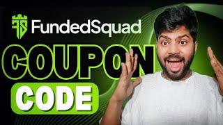 Fundedsquad Coupon Code : (archana) Get 10% Discount On Trading fees | Fundedsquad Discount Code