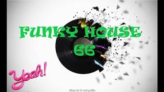 FUNKY HOUSE 66