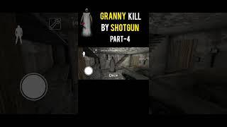 granny game part-4 || THE LAST PART