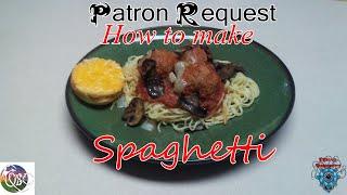 How to Make Spaghetti! (and meatballs) Because.. Reasons?