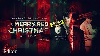 A Merry Red Christmas || A BTS Crime AU - FULL MOVIE [HD]