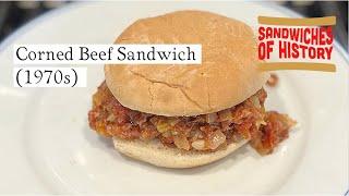 Corned Beef Sandwich 1970s on Sandwiches of History