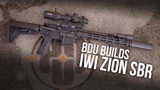 BDU Builds: IWI Zion SBR