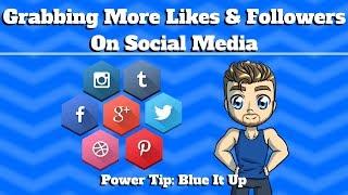 Getting More Likes & Followers on Social Media