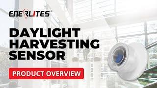 Daylight Harvesting Sensor Product Overview | Enerlites