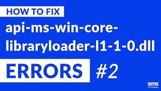 api-ms-win-core-libraryloader-l1-1-0.dll Missing Error Fix | #2 | 2020