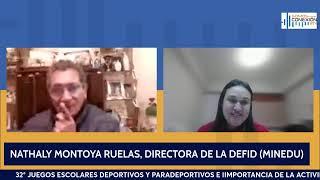 Deporte Escolar  Entrevista   NATHALY MONTOYA RUALES  Directora de la DEFID