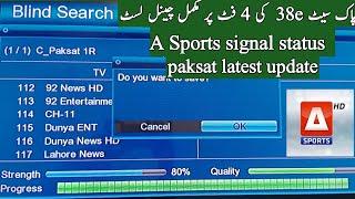 paksat 38e ki tuning karny ka tarika||paksat latest update||paksat channel list 2024