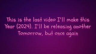 My Last Video Of 2024 //  NobleRyS