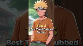 Top 5 Best Tamil Dubbed Animes | Anime Tamil | #shorts #animetamil