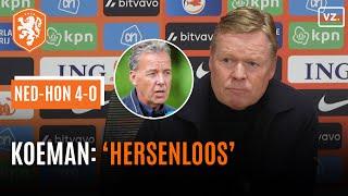 Koeman noemt Valentijn Driessen 'hersenloos' in felle discussie na Nederland - Hongarije 4-0