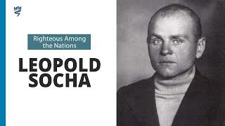 The Story of Leopold Socha | Righteous Among the Nations | Yad Vashem