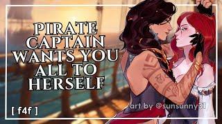 "you're mine..." pirate captain wants you all to herself [enemies to lovers] [f4f]