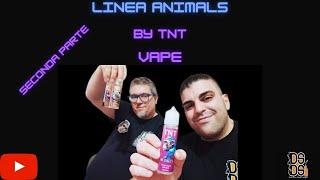 - Linea Animals by TNT VAPE ( Seconda Parte )