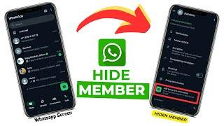 How to Hide Members in Whatsapp Group 2024 | Whatsapp Community Tricks