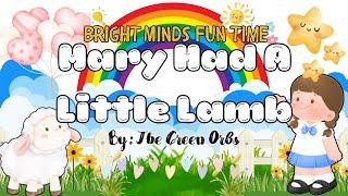 Mary Had A Little Lamb | Bright Minds Fun Time