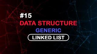 15 Generic linked list in C Sharp