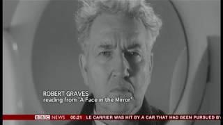 Robert Graves (1895 - 1985) WWI and beyond (UK) - BBC News - 11th November 2018