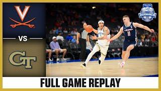 Virginia vs. Georgia Tech Full Game Replay | 2025 T. Rowe Price ACC Men's Basketball Tournament