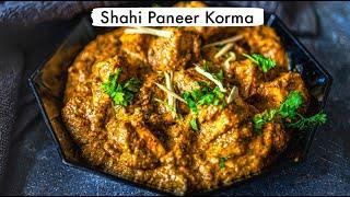 Paneer Korma Recipe, Mughlai Shahi Paneer Korma, Paneer Kurma (ASMR) - Indian Cottage Cheese Curry