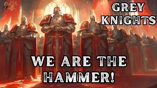 Grey Knights - We Are the Hammer | Metal Song | Warhammer 40K | Community Request