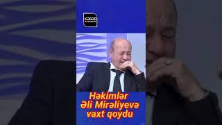 Həkimlər Əli Mirəliyevə vaxt qoydu