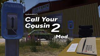 CALL YOUR COUSIN MOD | My Summer Car #mysummercar #viral #trending 