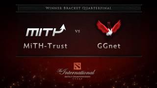 MiTH vs GGnet - Loser Bracket Rd 1 - Dota 2 International