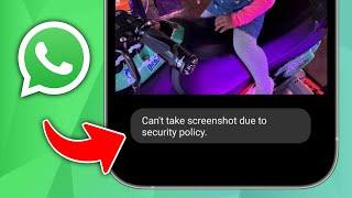 How to Fix Can’t Take Screenshot Due to Security Policy on WhatsApp