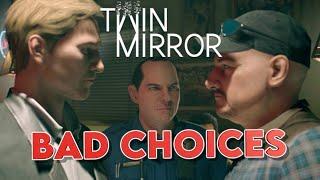 ALL THE BAD CHOICES: " TWIN MIRROR" GAMEPLAY #1