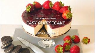 Easy Cheesecake with berries topping.| Cooked by Sabeen