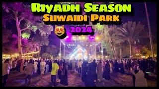 Suwaidi Park | Riyadh Season 2024 | Riyadh Festival  Saudi Arabia 